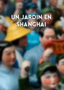 un_jardin_shanghai